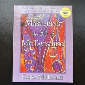 Mastering the Art of Mctavishing - Karen C. McTavish 2005 Paperback with DVD
